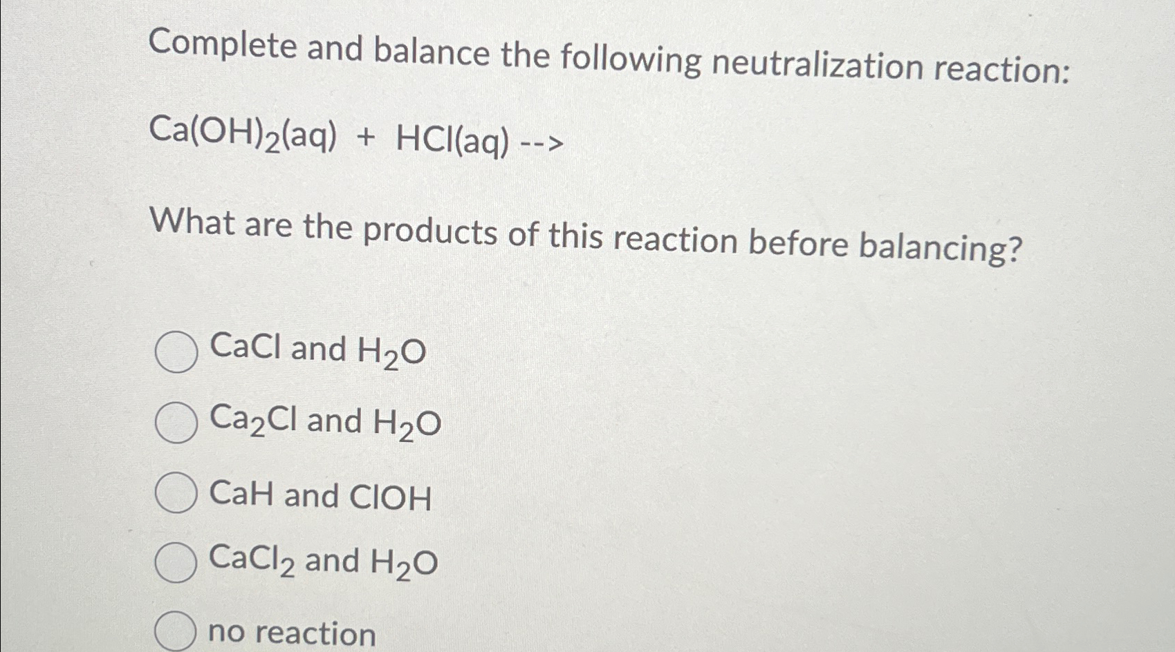 hcl ca oh 2 neutralization reaction