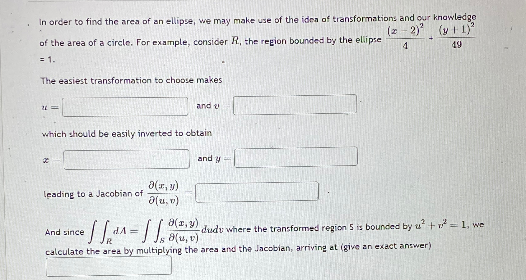 Solved In order to find the area of an ellipse, we may make | Chegg.com