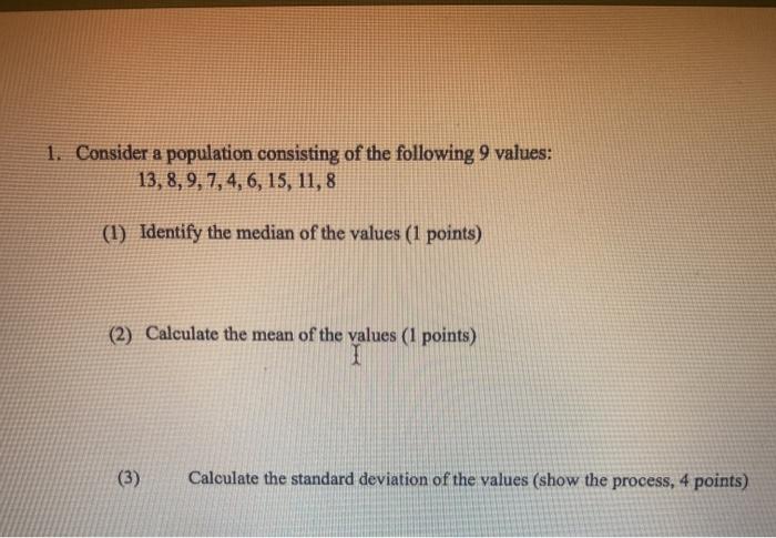 Solved 1. Consider a population consisting of the following | Chegg.com