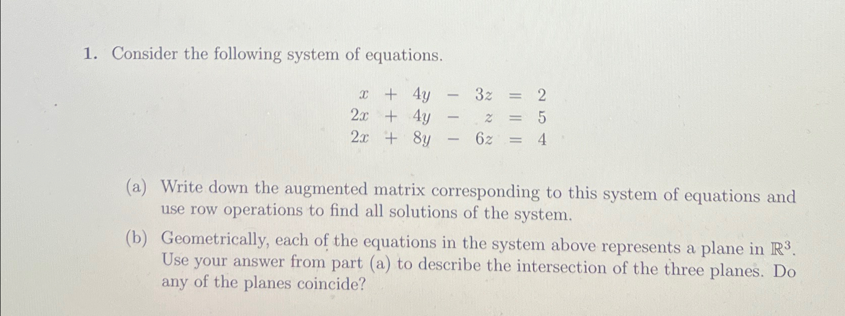 Solved Consider The Following System Of | Chegg.com