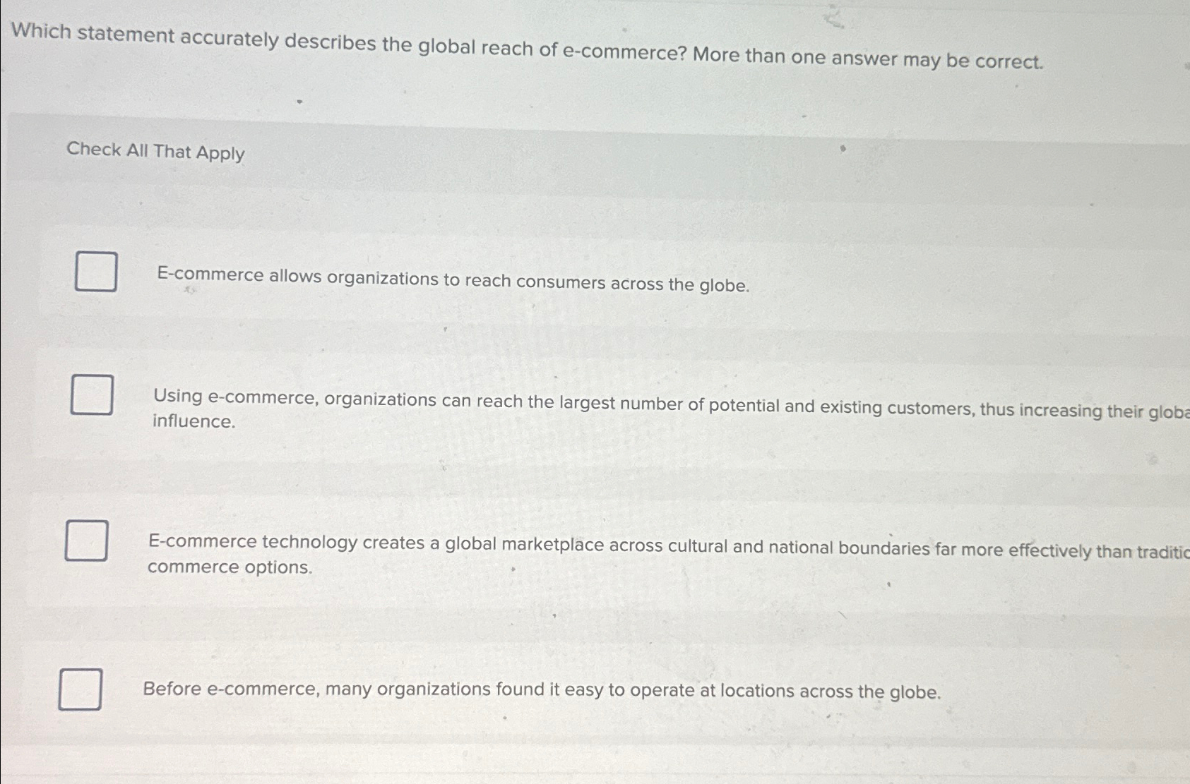Solved Which statement accurately describes the global reach | Chegg.com