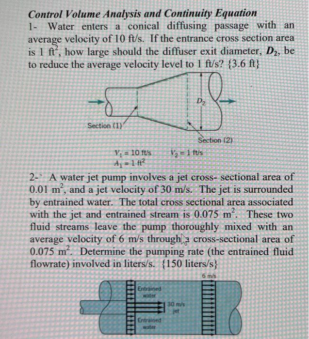 Solved Control Volume Analysis and Continuity Equation 1- | Chegg.com ...