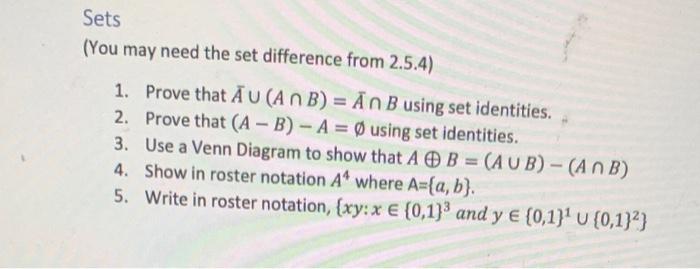 Solved Sets (You may need the set difference from 2.5.4) 1. | Chegg.com