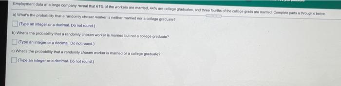 Solved Employment Data At A Large Company Reveal That 61% Of | Chegg.com