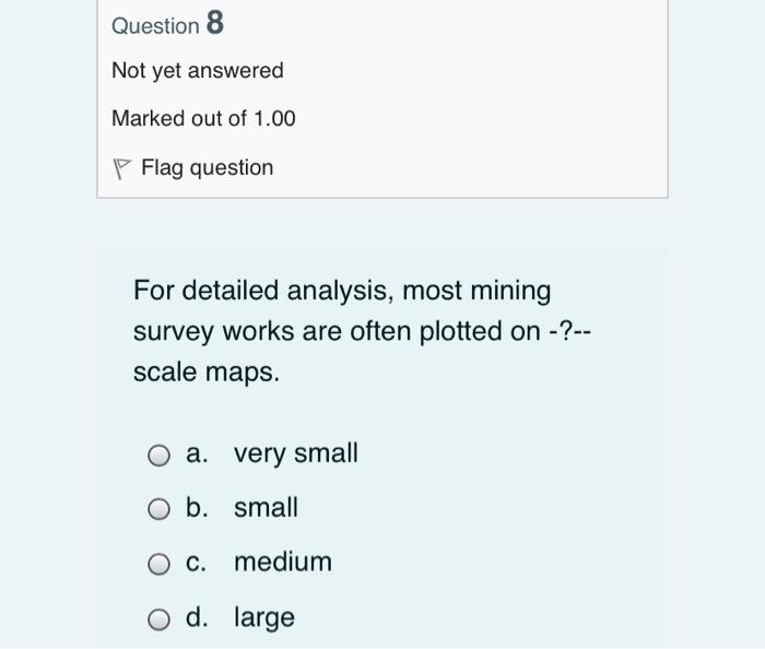 Solved Question 8 Not yet answered Marked out of 1.00 P Flag | Chegg.com