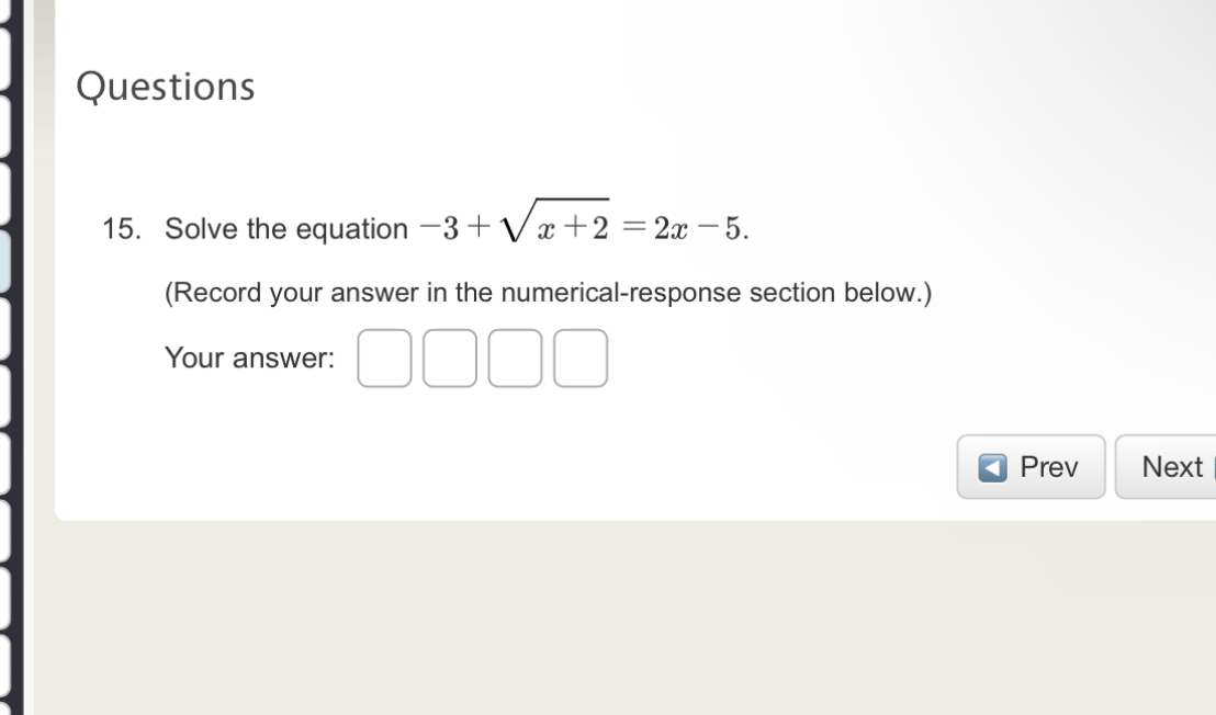 Solved Questions15. ﻿Solve the equation -3+x+22=2x-5.(Record | Chegg.com