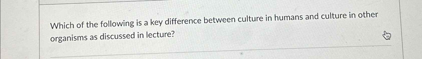 Solved Which of the following is a key difference between | Chegg.com