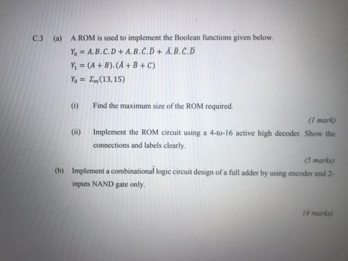 Solved C.3 (a) A ROM is used to implement the Boolean | Chegg.com