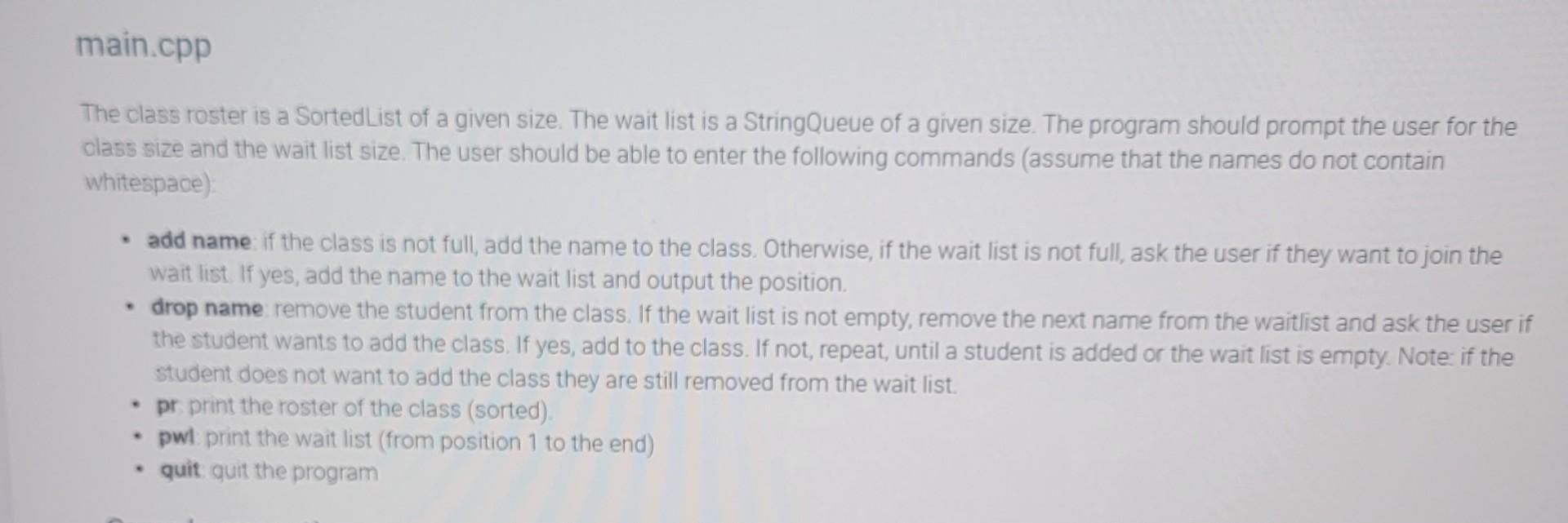 Solved 17.10 PA\#6: Simulate a wait list Implement a program | Chegg.com