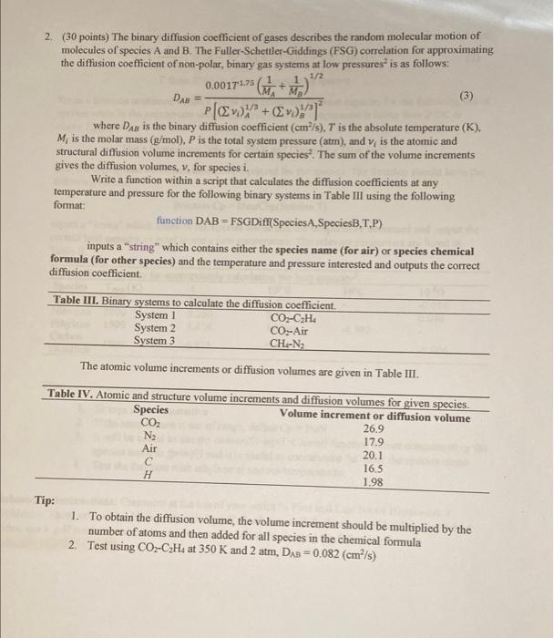 Solved 2. (30 points) The binary diffusion coefficient of | Chegg.com