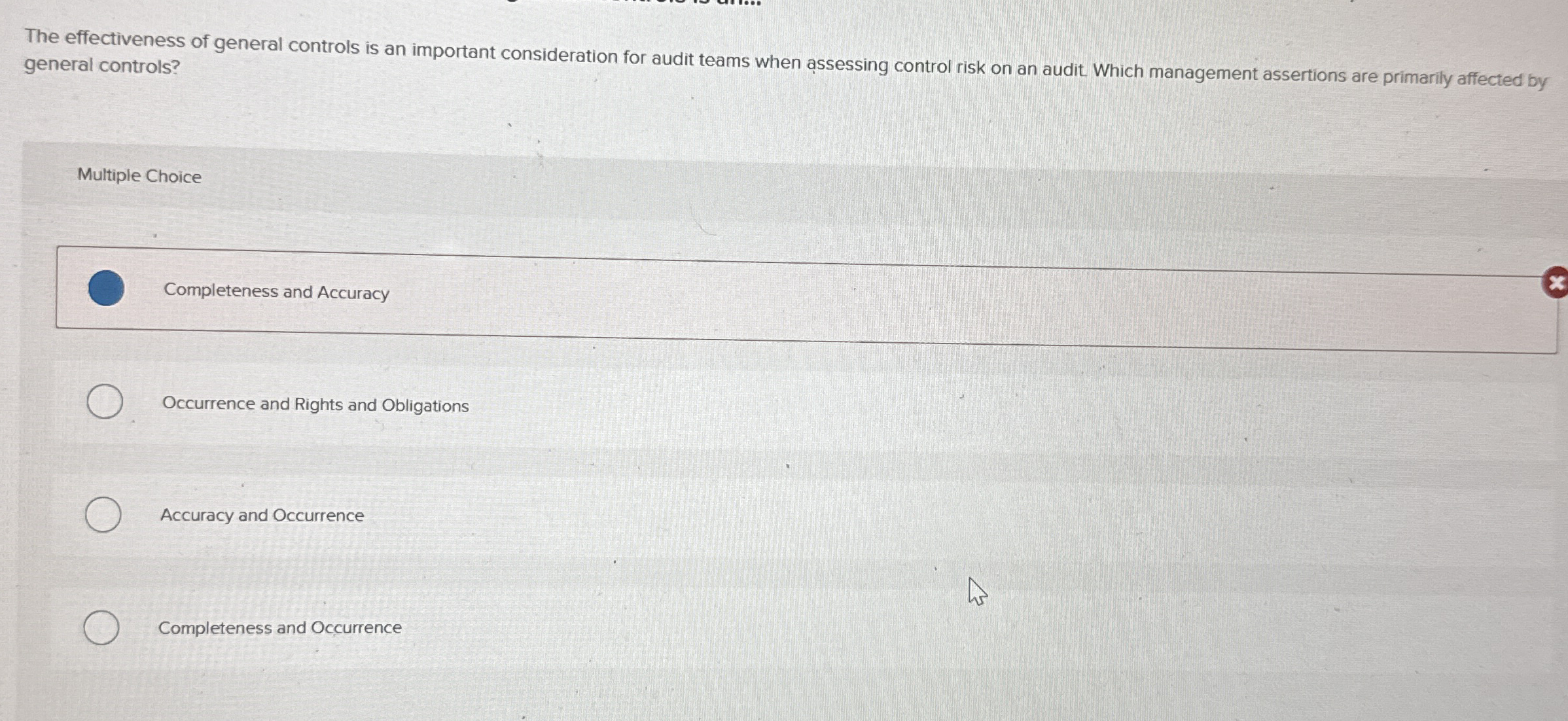 Solved The effectiveness of general controls is an important | Chegg.com