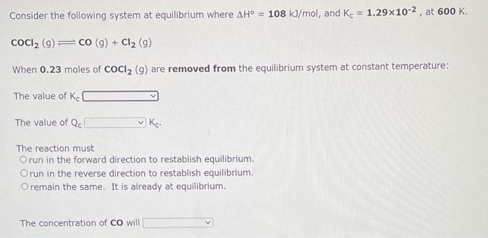 Solved Consider the following system at equilibrium where | Chegg.com