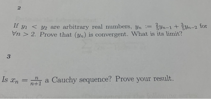 Solved Yn 1 Yn 2 For If Y1 Y2 Are Arbitrary Real Number Chegg Com