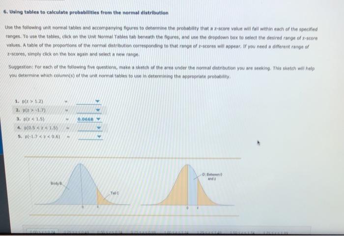 Solved 6. Using Tables To Calculate Probabilities From The | Chegg.com