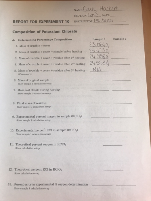 Experiment 10 Position Of Potassium Chlorate Chegg 