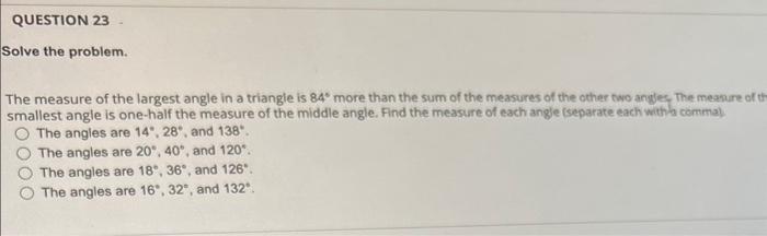 Solved Solve the problem. The measure of the largest angle | Chegg.com