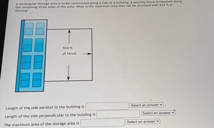 Solved A rectangular storage area is to be constructed along | Chegg.com