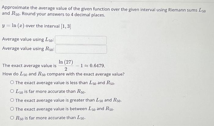 Solved Approximate the average value of the given function | Chegg.com