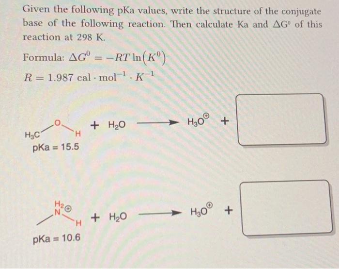 Solved Given The Following Pka Values Write The Structure 9941