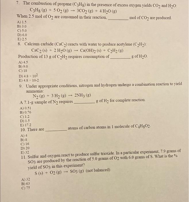 Solved 7. The combustion of propane (C3Hg) in the presence | Chegg.com