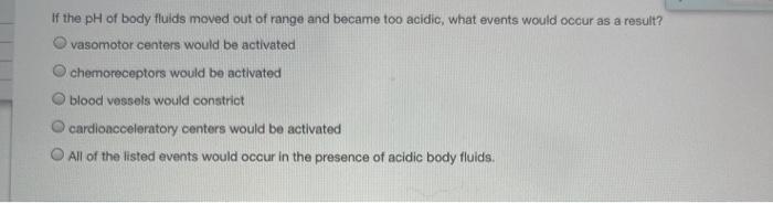 Solved Which of the following factors would act to lower | Chegg.com
