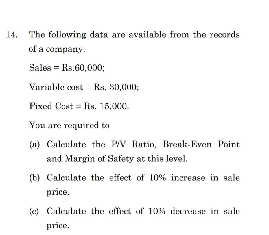 solved-14-the-following-data-are-available-from-the-records-chegg