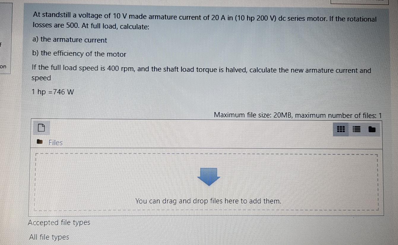 Solved At standstill a voltage of 10 V made armature current