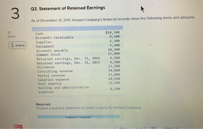 Solved Q3. Statement of Retained Earnings 3 As of December 