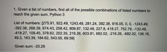 Solved 1. Given a list of numbers, find all of the possible | Chegg.com