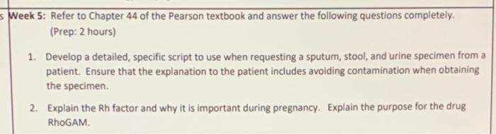 Week 5: Refer to Chapter 44 of the Pearson textbook and answer the following questions completely. (Prep: 2 hours) 1. Develop