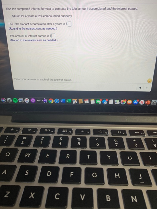 Solved Use the compound interest formula to compute the | Chegg.com
