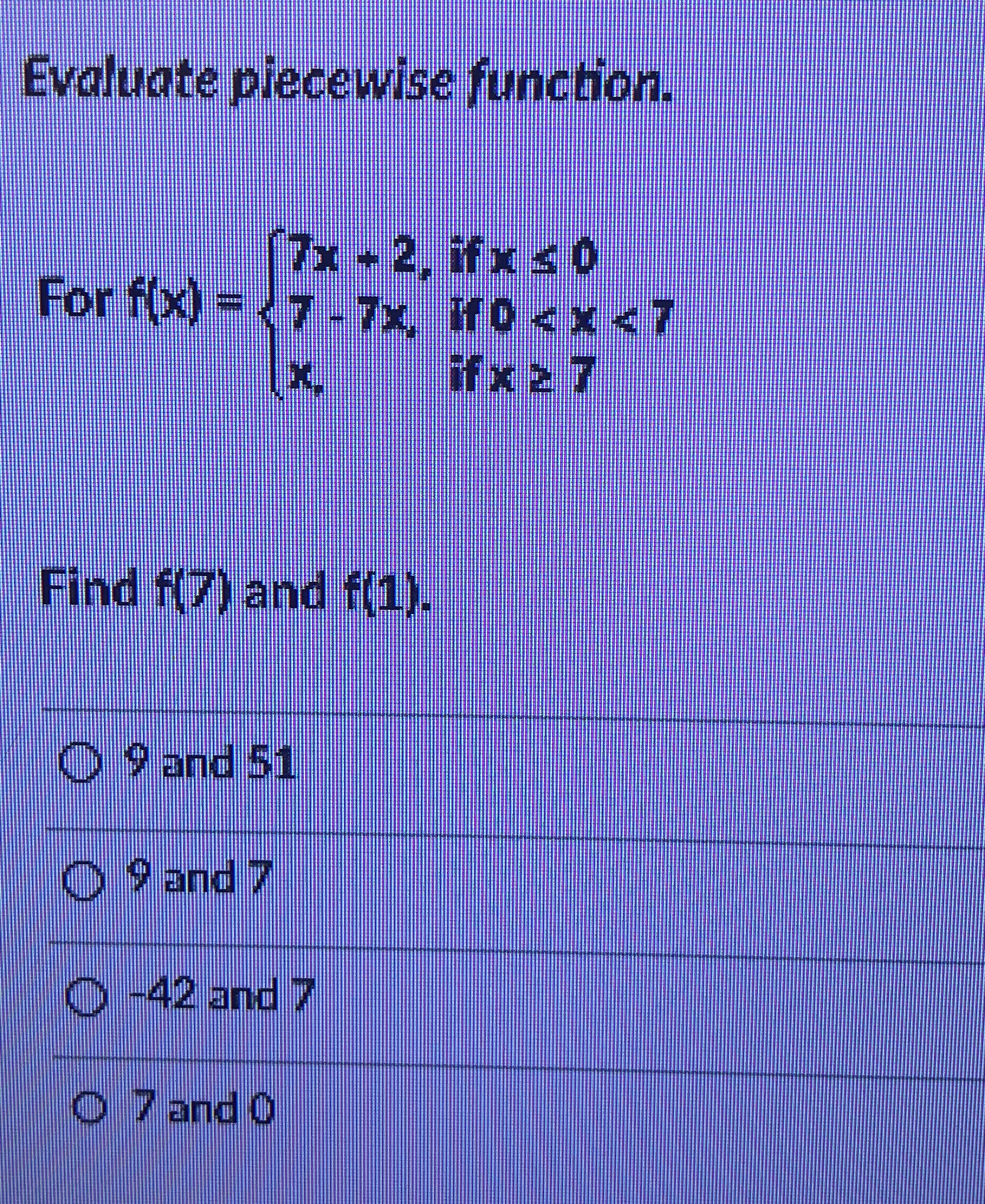 Solved Evaluate piecewise function.For | Chegg.com