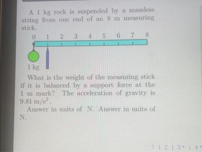 Solved A 1 kg rock is suspended by a massless string from | Chegg.com