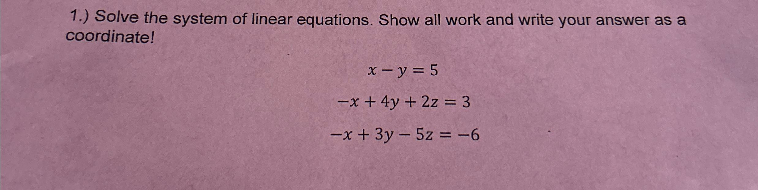 Solved 1 ﻿solve The System Of Linear Equations Show All 4291