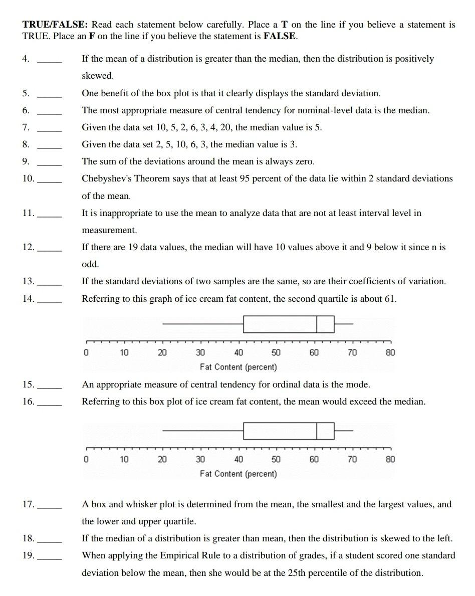 Solved TRUE/FALSE: Read each statement below carefully. | Chegg.com