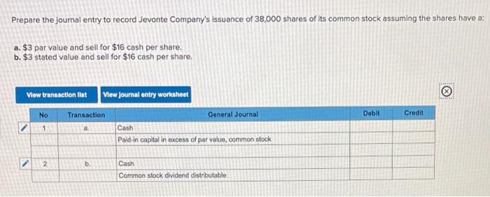 Solved Prepare the journal entry to record Jevonte Company&rsquo;s 