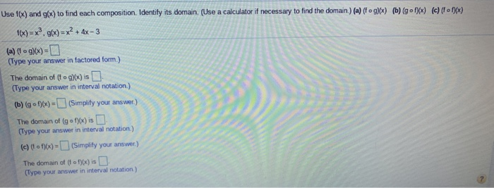Solved Use f(x) and g(x) to find each composition. Identify | Chegg.com