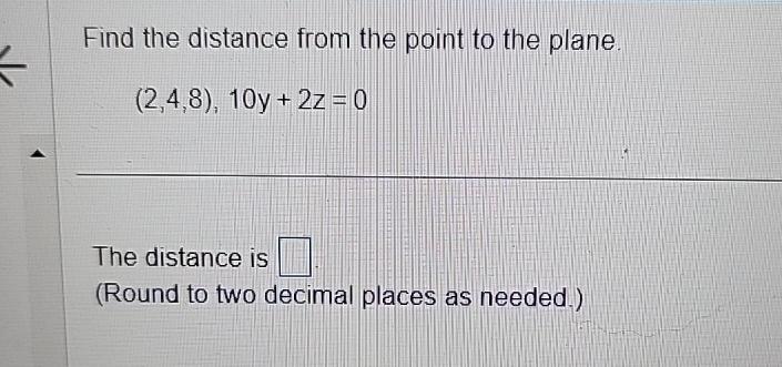 Solved Find the distance from the point to the | Chegg.com