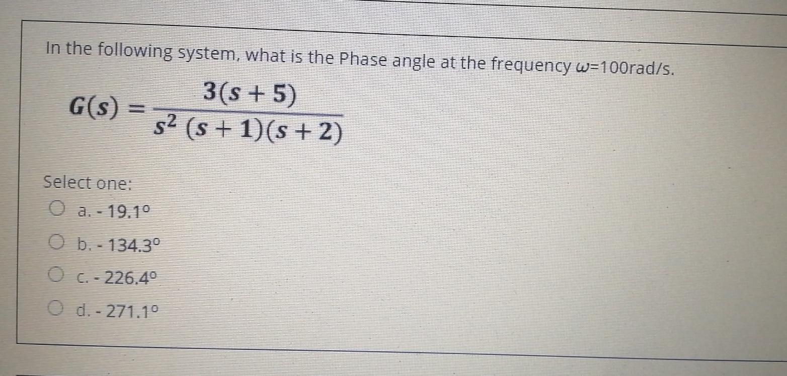 Solved In the following system, what is the Phase angle at | Chegg.com