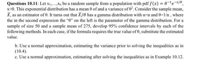 Questions 10 11 Let Xl Be A Random Sample Chegg Com