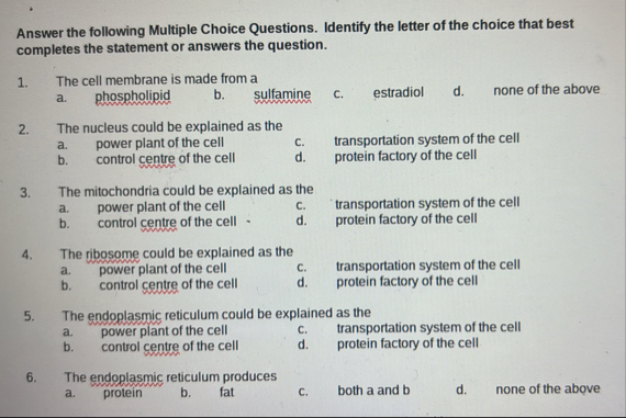 Solved Answer the following Multiple Choice Questions. | Chegg.com