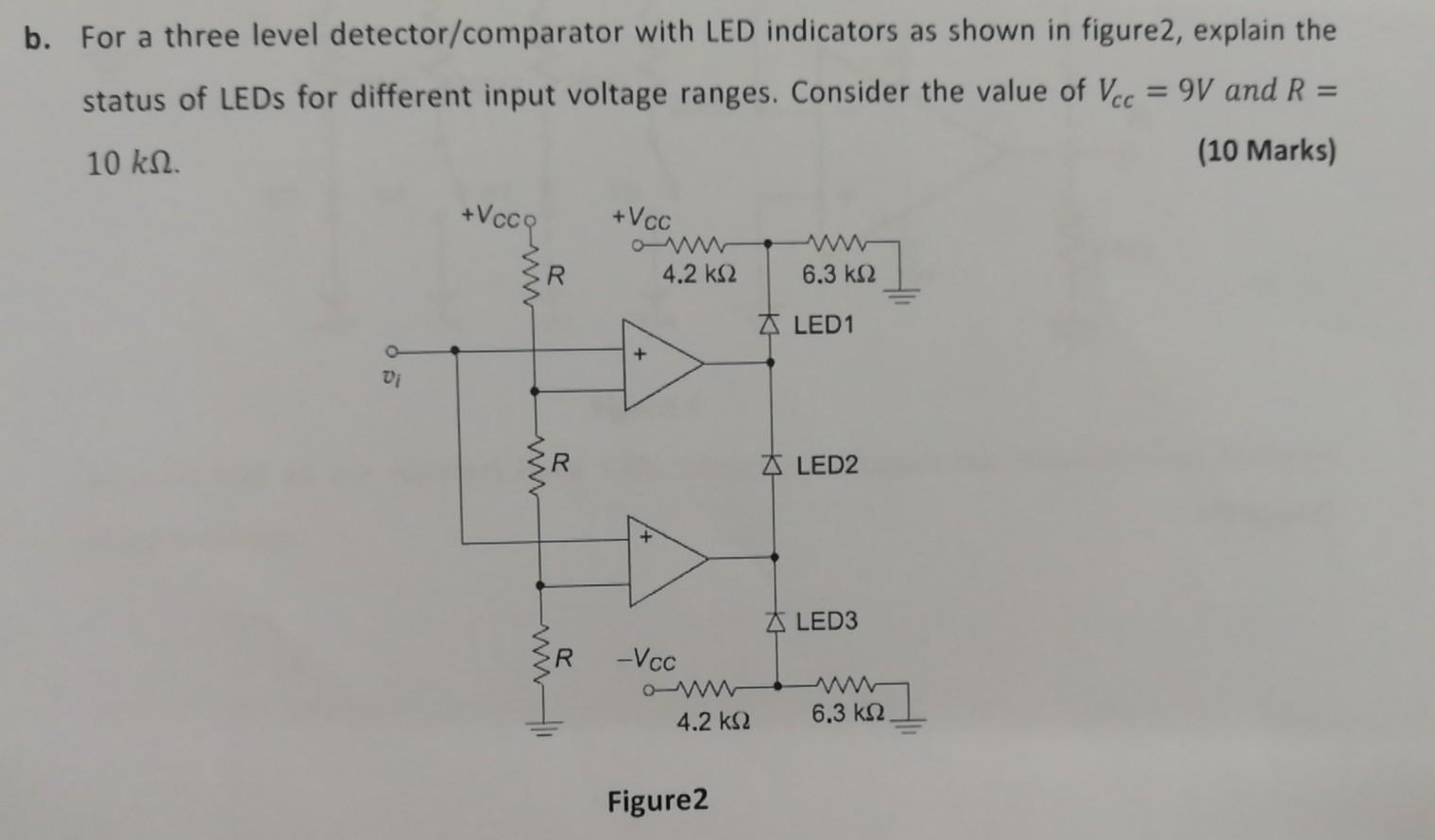 Solved b. For a three level detector/comparator with LED | Chegg.com