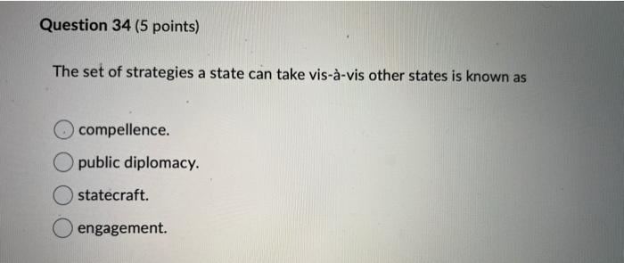 The set of strategies a state can take vis-à-vis | Chegg.com