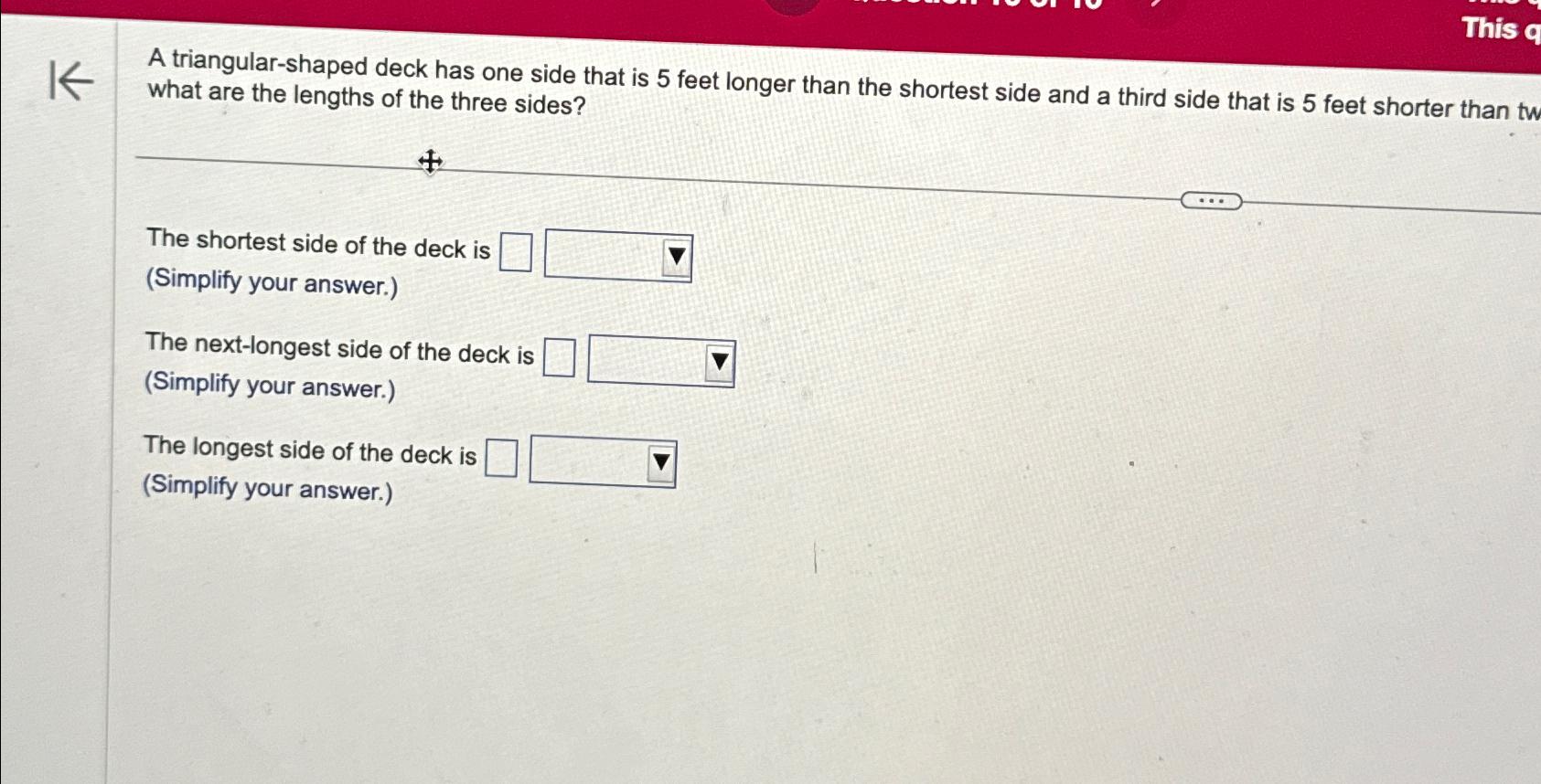 Solved A Triangular Shaped Deck Has One Side That Is 5 Feet Chegg
