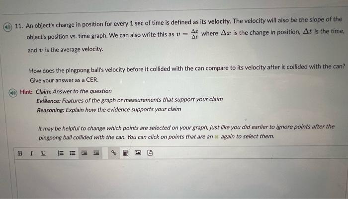 Solved 11. An object's change in position for every 1sec of | Chegg.com