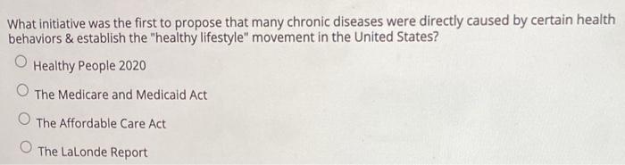 What initiative was the first to propose that many chronic diseases were directly caused by certain health behaviors & establ