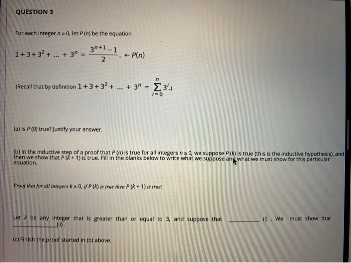 Solved QUESTION 3 For each integer na 0, let P (n) be the | Chegg.com