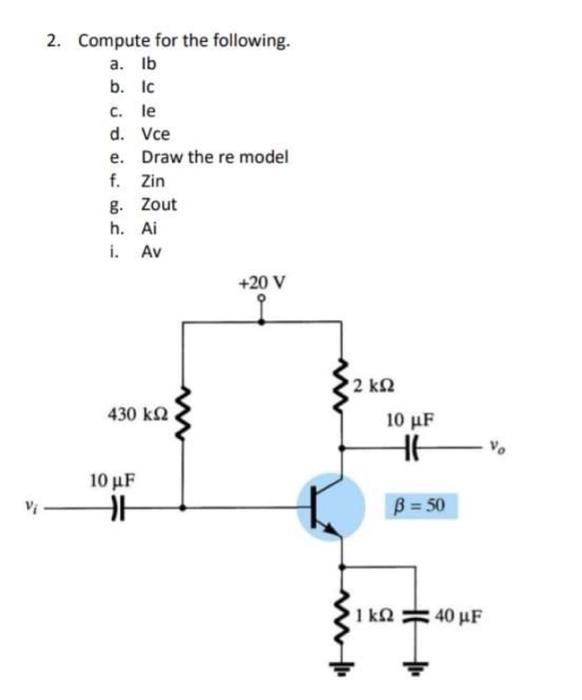 Solved 2 Compute For The Following A Lb B Lc C Le D Chegg Com