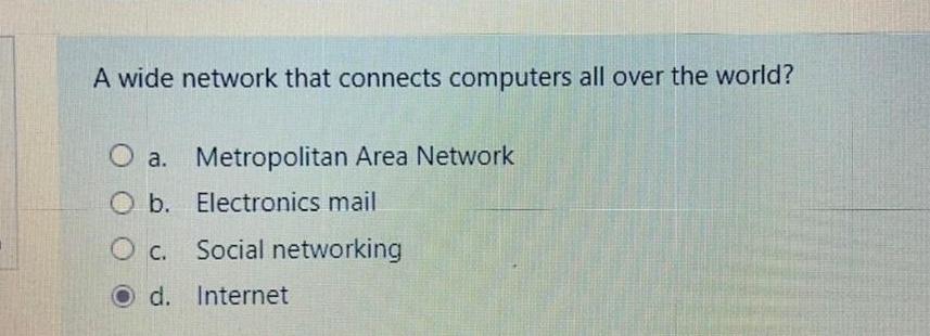 Solved A wide network that connects computers all over the | Chegg.com