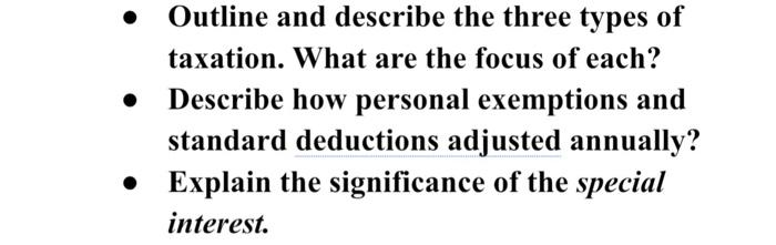 Solved Outline And Describe The Three Types Of Taxation. | Chegg.com